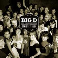 Big D and the Kids Table - Strictly Rude